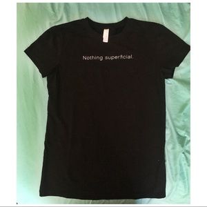 Black “Nothing Superficial” Tee